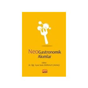 Nobel Bilimsel Eserler - NeoGastronomik Akımlar