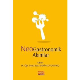 Nobel Bilimsel Eserler - NeoGastronomik Akımlar