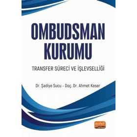 Nobel Bilimsel Eserler - Ombudsman Kurumu Transfer Süreci ve İşlevselliği