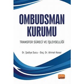 Nobel Bilimsel Eserler - Ombudsman Kurumu Transfer Süreci ve İşlevselliği