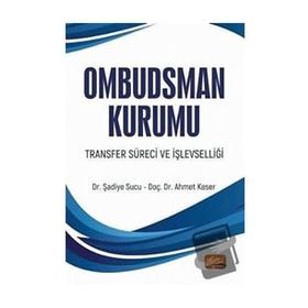 Nobel Bilimsel Eserler - Ombudsman Kurumu Transfer Süreci ve İşlevselliği