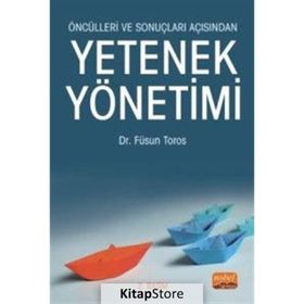 Nobel Bilimsel Eserler - Öncülleri ve Sonuçları Açısından Yetenek Yönetimi