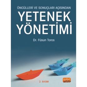 Nobel Bilimsel Eserler - Öncülleri ve Sonuçları Açısından Yetenek Yönetimi
