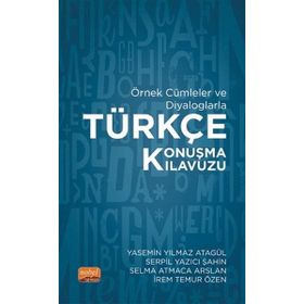 Nobel Bilimsel Eserler - Örnek Cümleler ve Diyaloglarla Türkçe Konuşma Kılavuzu