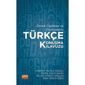 Nobel Bilimsel Eserler - Örnek Cümleler ve Diyaloglarla Türkçe Konuşma Kılavuzu