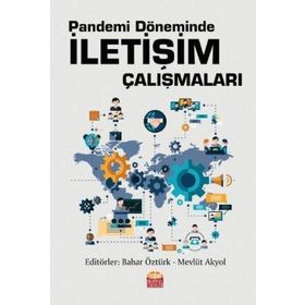 Nobel Bilimsel Eserler - Pandemi Döneminde İletişim Çalışmaları