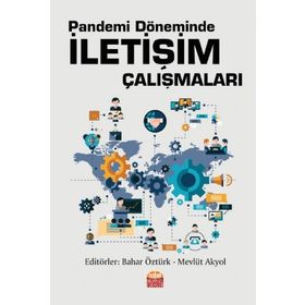 Nobel Bilimsel Eserler - Pandemi Döneminde İletişim Çalışmaları