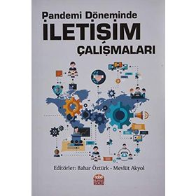 Nobel Bilimsel Eserler - Pandemi Döneminde İletişim Çalışmaları