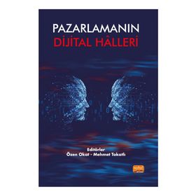 Nobel Bilimsel Eserler - Pazarlamanın Dijital Halleri