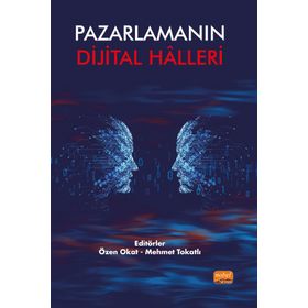 Nobel Bilimsel Eserler - Pazarlamanın Dijital Halleri
