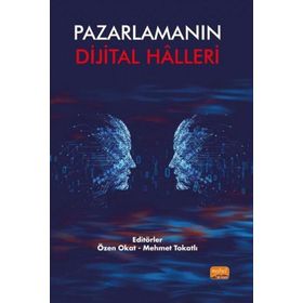 Nobel Bilimsel Eserler - Pazarlamanın Dijital Halleri