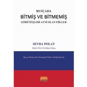 Nobel Bilimsel Eserler - Rusçada Bitmiş ve Bitmemiş Görünüşleri Aynı Olan Fiiller
