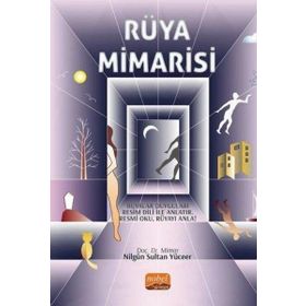 Nobel Bilimsel Eserler - Rüya Mimarisi