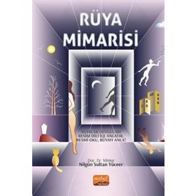 Nobel Bilimsel Eserler - Rüya Mimarisi