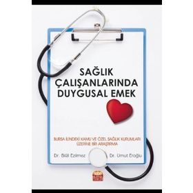 Nobel Bilimsel Eserler - Sağlık Çalışanlarında Duygusal Emek