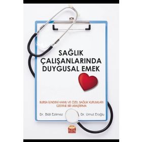 Nobel Bilimsel Eserler - Sağlık Çalışanlarında Duygusal Emek
