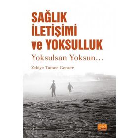 Nobel Bilimsel Eserler Sağlık İletişimi ve Yoksulluk