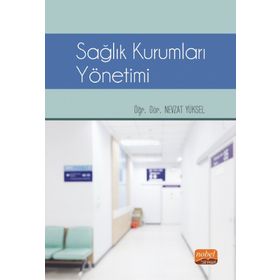 Nobel Bilimsel Eserler - Sağlık Kurumları Yönetimi
