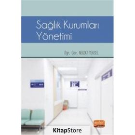 Nobel Bilimsel Eserler - Sağlık Kurumları Yönetimi