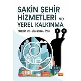 Nobel Bilimsel Eserler - Sakin Şehir Hizmetleri ve Yerel Kalkınma
