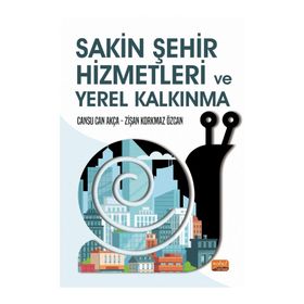 Nobel Bilimsel Eserler - Sakin Şehir Hizmetleri ve Yerel Kalkınma
