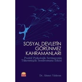 Nobel Bilimsel Eserler - Sosyal Devletin Görünmez Kahramanları