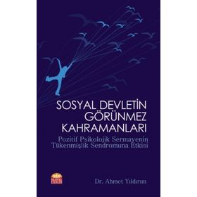 Nobel Bilimsel Eserler - Sosyal Devletin Görünmez Kahramanları