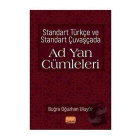 Nobel Bilimsel Eserler - Standart Türkçe ve Standart Çuvaşçada Ad Yan Cümleleri