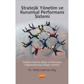 Nobel Bilimsel Eserler - Stratejik Yönetim ve Kurumsal Performans Sistemi