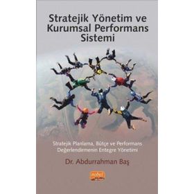 Nobel Bilimsel Eserler - Stratejik Yönetim ve Kurumsal Performans Sistemi