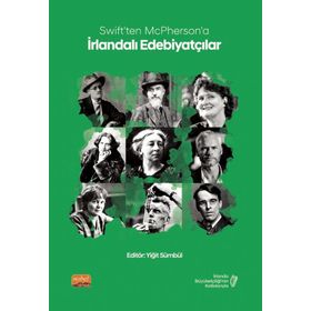 Nobel Bilimsel Eserler - Swift'ten McPherson'a İrlandalı Edebiyatçılar