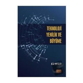 Nobel Bilimsel Eserler - Teknoloji Yenilik ve Büyüme