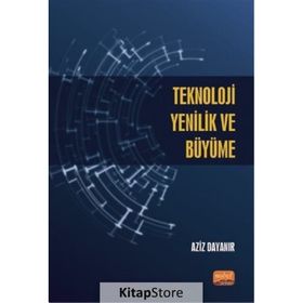 Nobel Bilimsel Eserler - Teknoloji Yenilik ve Büyüme