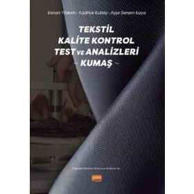 Nobel Bilimsel Eserler - Tekstil Kalite Kontrol Test ve Analizleri - Kumaş