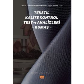 Nobel Bilimsel Eserler - Tekstil Kalite Kontrol Test ve Analizleri - Kumaş