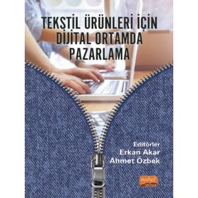 Nobel Bilimsel Eserler - Tekstil Ürünleri İçin Dijital Ortamda Pazarlama