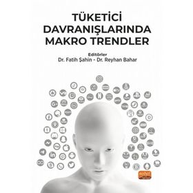 Nobel Bilimsel Eserler - Tüketici Davranışlarında Makro Trendler