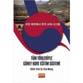 Nobel Bilimsel Eserler - Tüm Yönleriyle Güney Kore Eğitim Sistemi