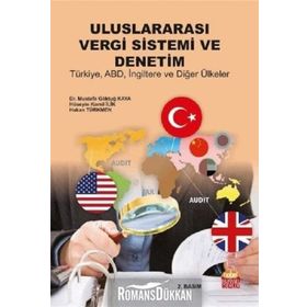 Nobel Bilimsel Eserler Uluslararası Vergi Sistemi Ve Denetim Türkiye Abd İngiltere Diğer Ülkeler - Hakan Türkmen
