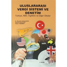 Nobel Bilimsel Eserler Uluslararası Vergi Sistemi Ve Denetim Türkiye Abd İngiltere Diğer Ülkeler - Hakan Türkmen