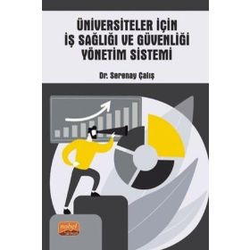 Nobel Bilimsel Eserler - Üniversiteler için İş Sağlığı ve Güvenliği Yönetim Sistemi
