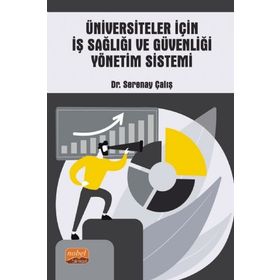 Nobel Bilimsel Eserler - Üniversiteler için İş Sağlığı ve Güvenliği Yönetim Sistemi