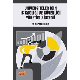 Nobel Bilimsel Eserler - Üniversiteler için İş Sağlığı ve Güvenliği Yönetim Sistemi
