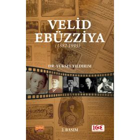Nobel Bilimsel Eserler - Velid Ebüzziya 1882-1945