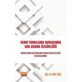 Nobel Bilimsel Eserler Vergi Yargılama Hukukunda Hak Arama Özgürlüğü