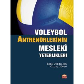 Nobel Bilimsel Eserler - Voleybol Antrenörlerinin Mesleki Yeterlikleri