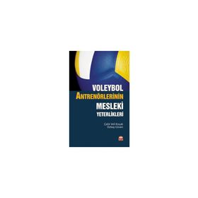 Nobel Bilimsel Eserler - Voleybol Antrenörlerinin Mesleki Yeterlikleri