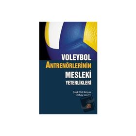 Nobel Bilimsel Eserler - Voleybol Antrenörlerinin Mesleki Yeterlikleri