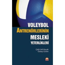 Nobel Bilimsel Eserler - Voleybol Antrenörlerinin Mesleki Yeterlikleri