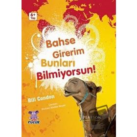 Nobel Çocuk Bahse Girerim Bunları Bilmiyorsun!